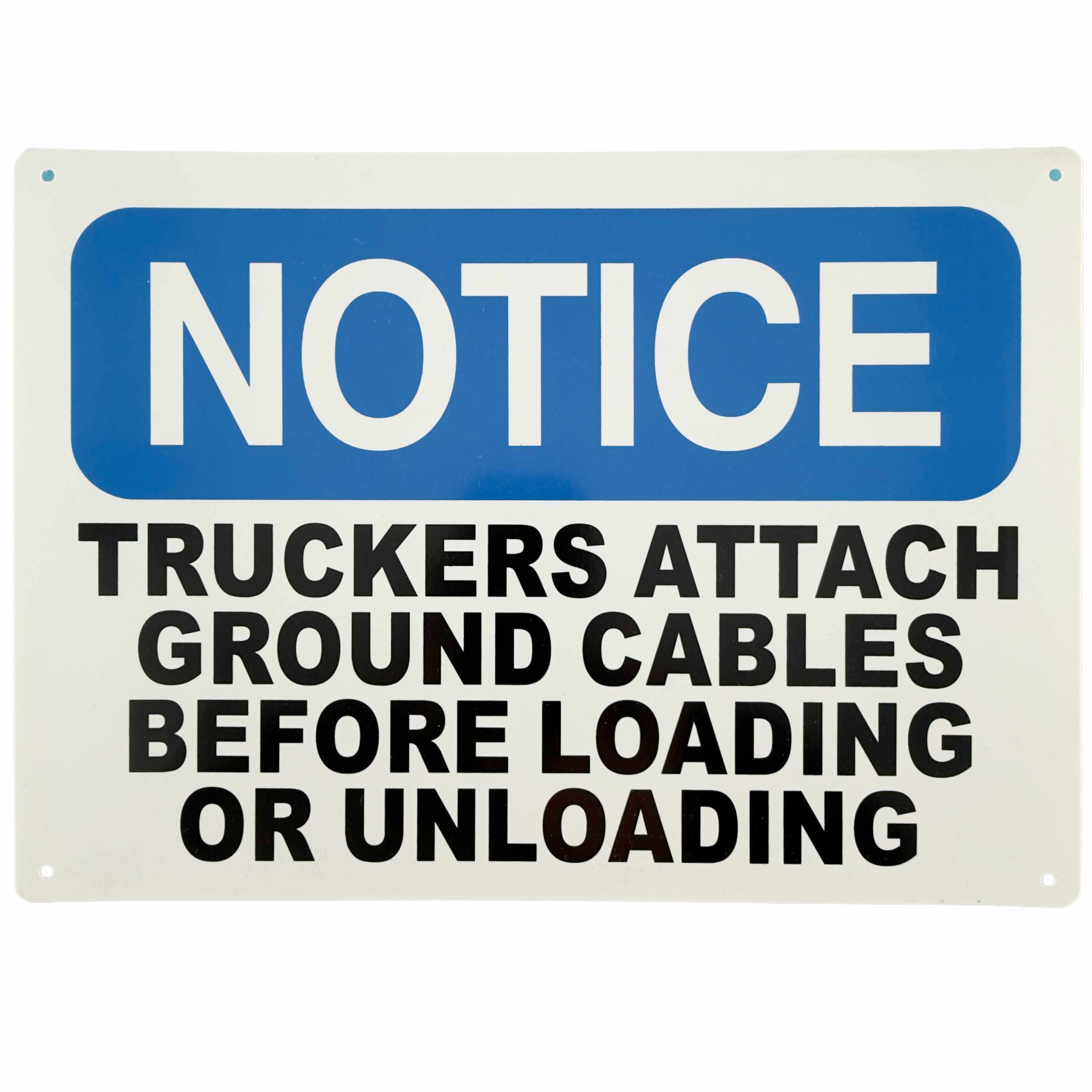 Notice - Truckers Attach Ground Cable