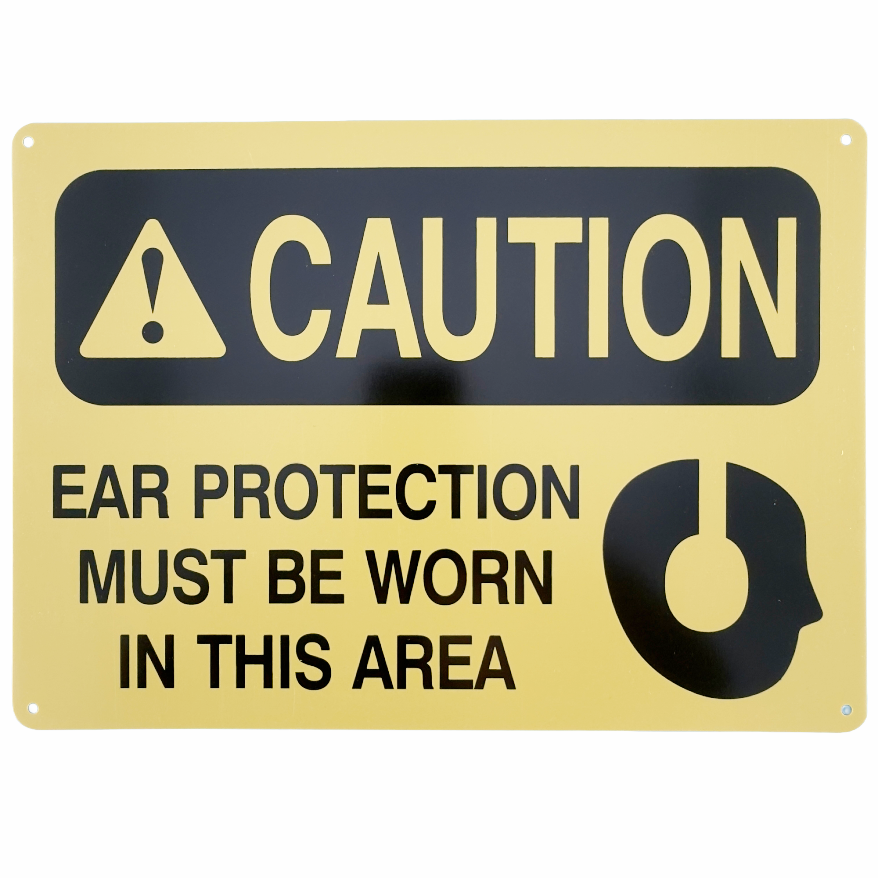 Caution - Ear Protection Must Be Worn In This Area