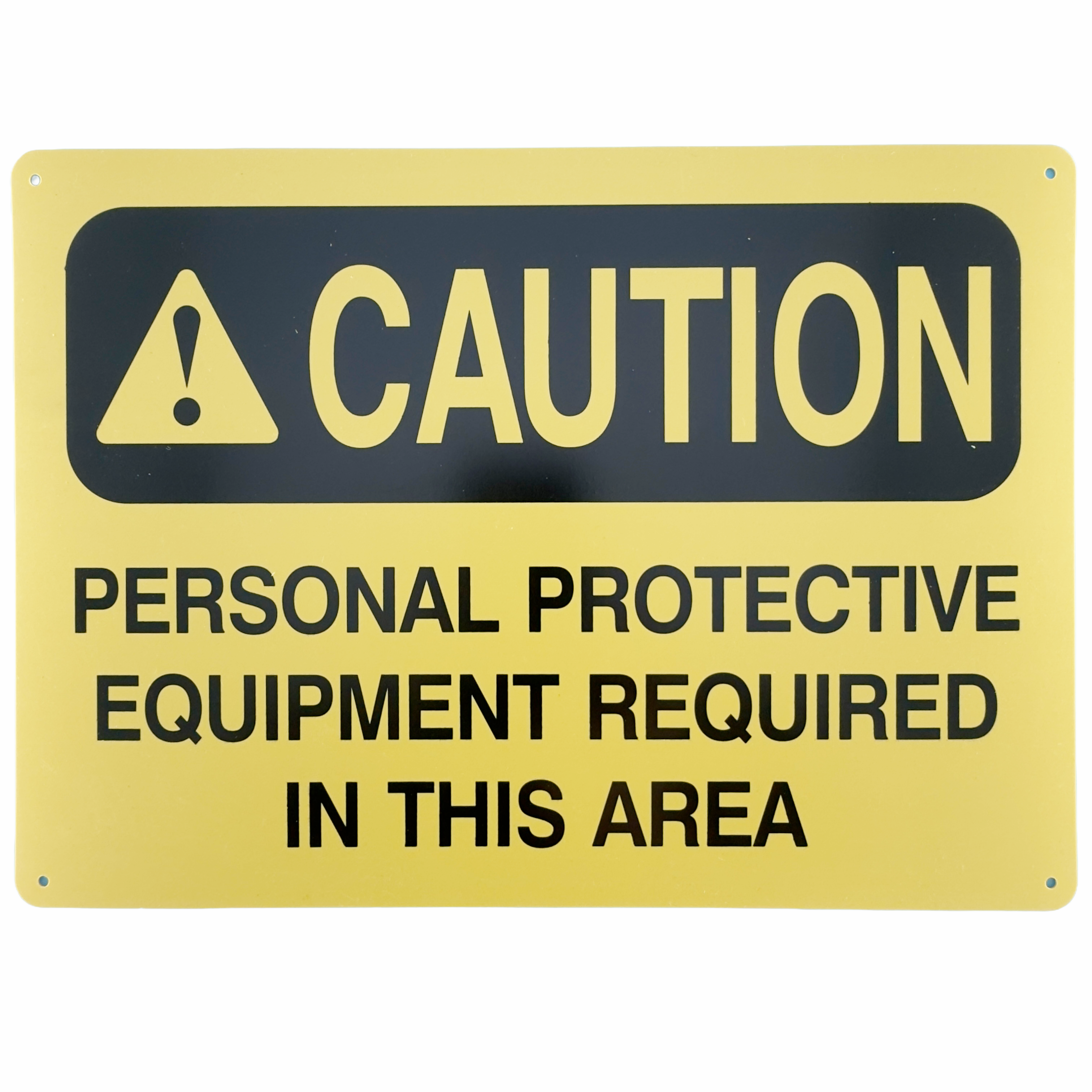 Caution - Personnel Protective Equipment Required In This Area