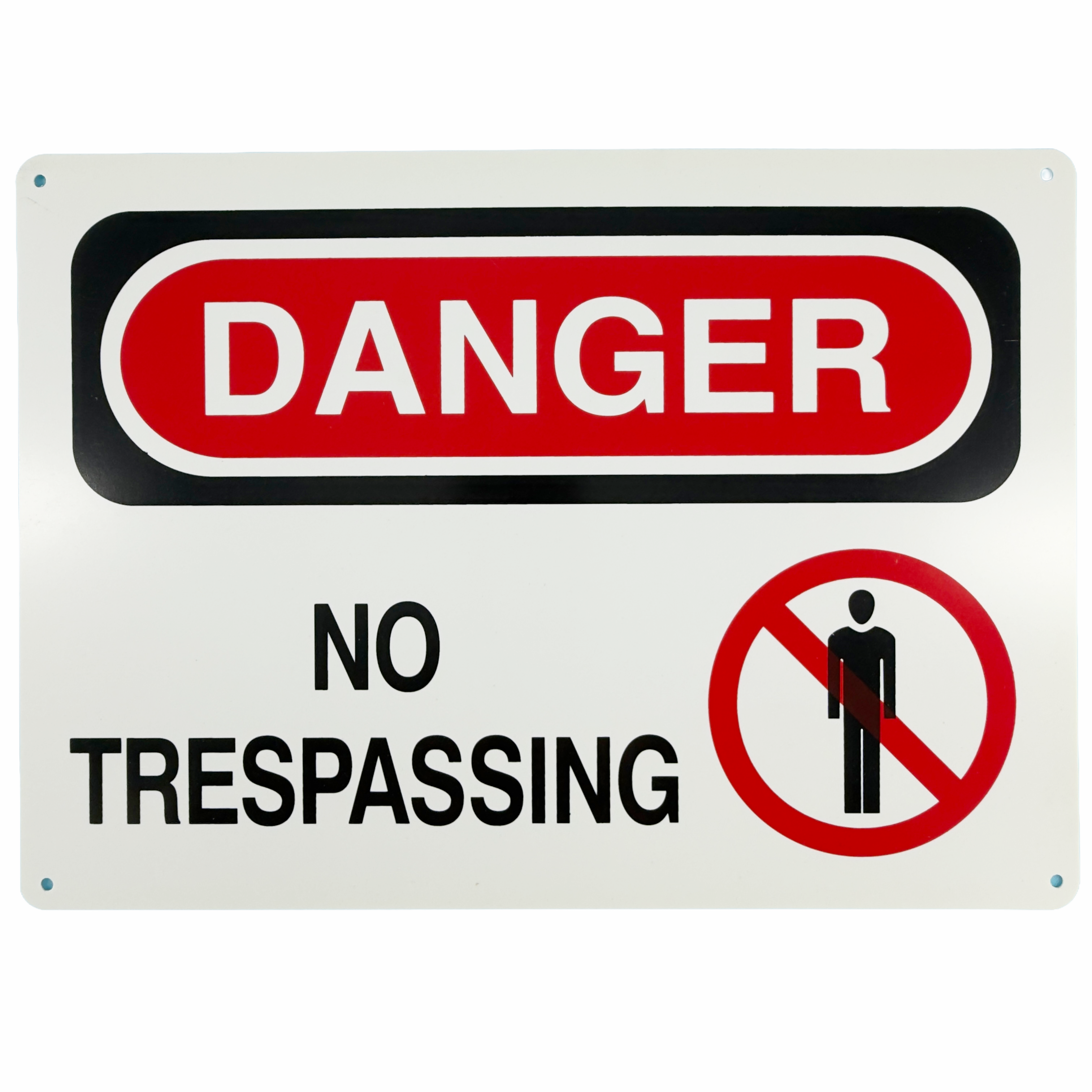 Danger - No Trespassing