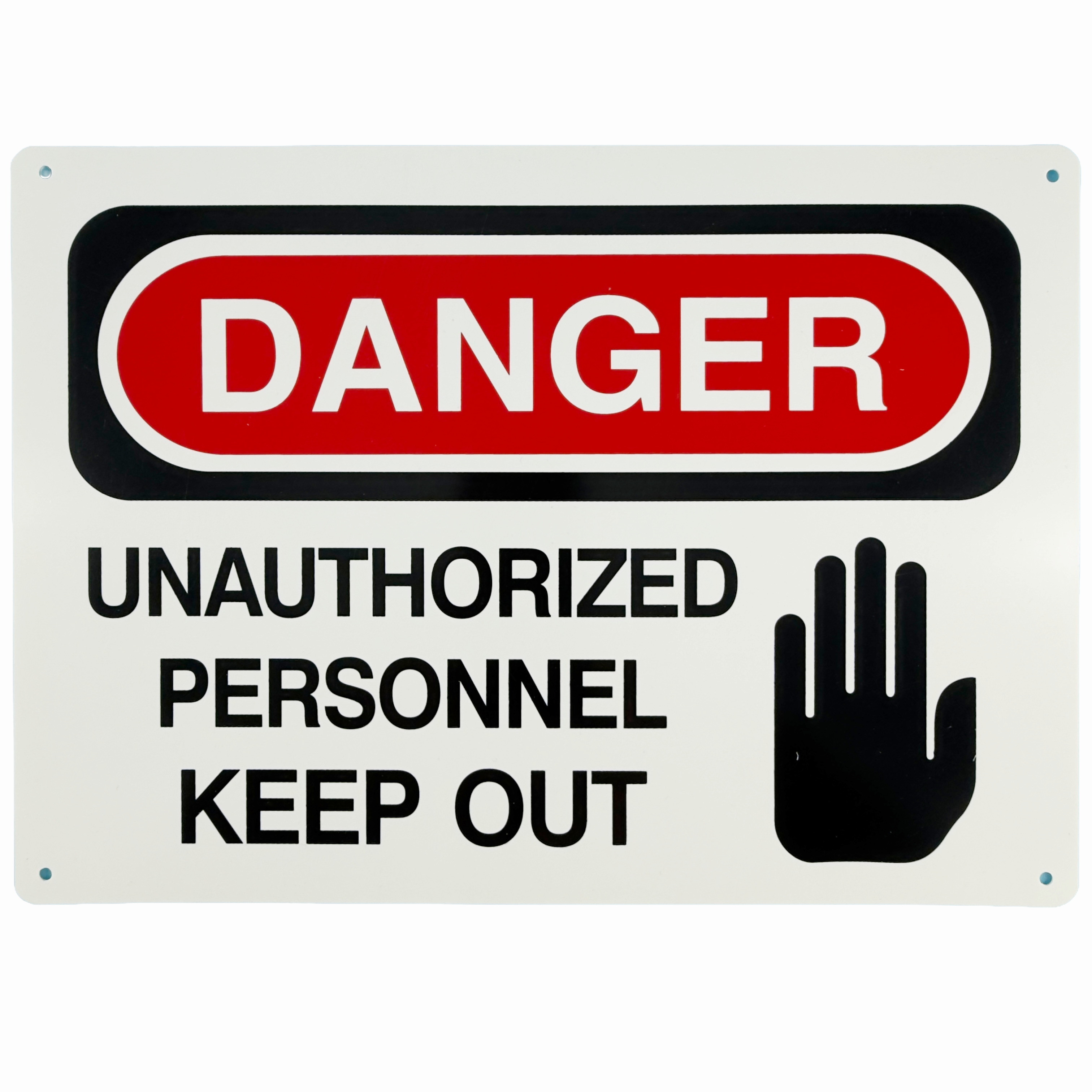 Danger - Unauthorized Personnel Keep Out